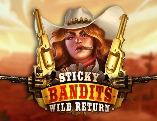 Sticky Bandits: Wild Return